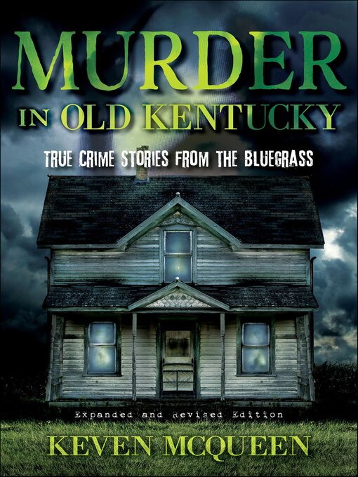 Title details for Murder in Old Kentucky by Keven McQueen - Available